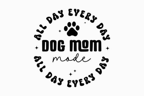 Dog Mom Mode Retro Dog SVG for Crafts and Graphics