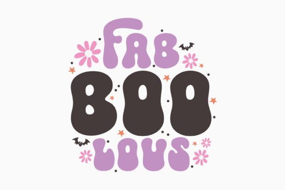 Halloween Fab Boo Lous Retro Svg: Graphics for Crafts