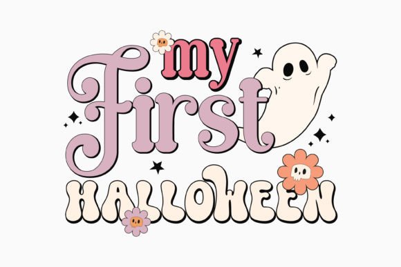Halloween My First Halloween Retro Graphics for Crafts