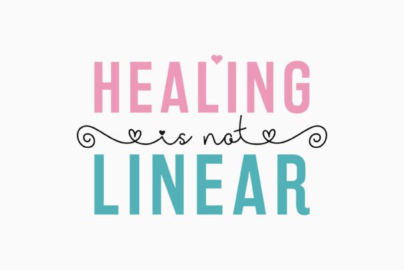 Healing is Not Linear Retro Svg for Crafts Graphics