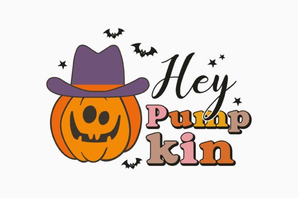 Hey Pumpkin Halloween Retro Graphics for Crafts Branding
