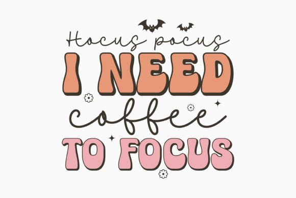 Hocus Pocus Coffee Graphics for Retro Crafts