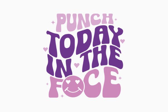 Sarcastic Punch Today in the Face Retro: Graphics & Crafts Review