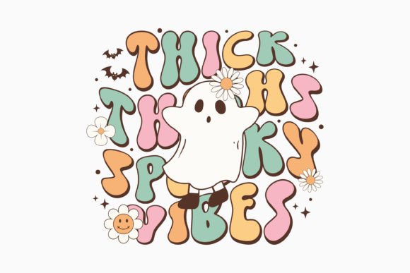Thick Thighs Spooky Vibes: Graphics & Crafts Asset